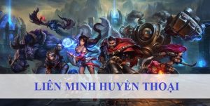 Liên minh huyền thoại – Bí quyết chinh phục đỉnh cao xếp hạng