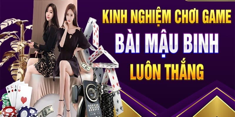 Kinh nghiệm chơi Binh xập xám luôn chiến thắng